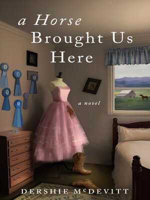 cover image of A Horse Brought Us Here